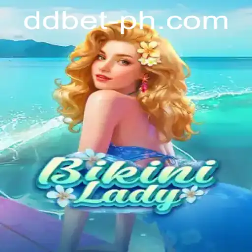 Dive into the Revolutionary World of BikiniLady with DDBET